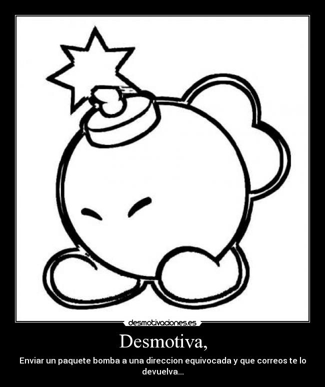 Desmotiva, - 