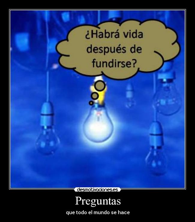 carteles preguntas bombilla desmotivaciones