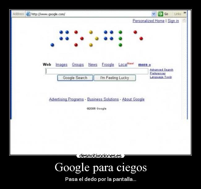 Google para ciegos - Pasa el dedo por la pantalla...