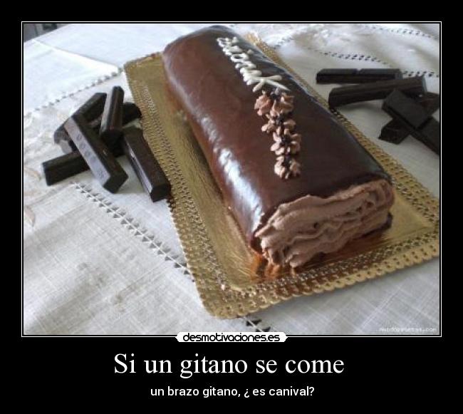 carteles gitanobrazocanival desmotivaciones