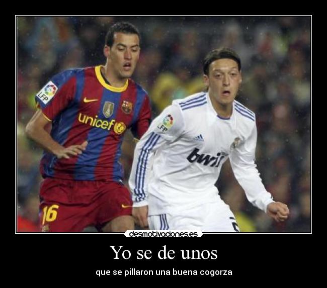 Yo se de unos - que se pillaron una buena cogorza