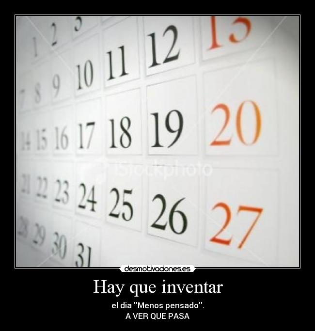 Hay que inventar -