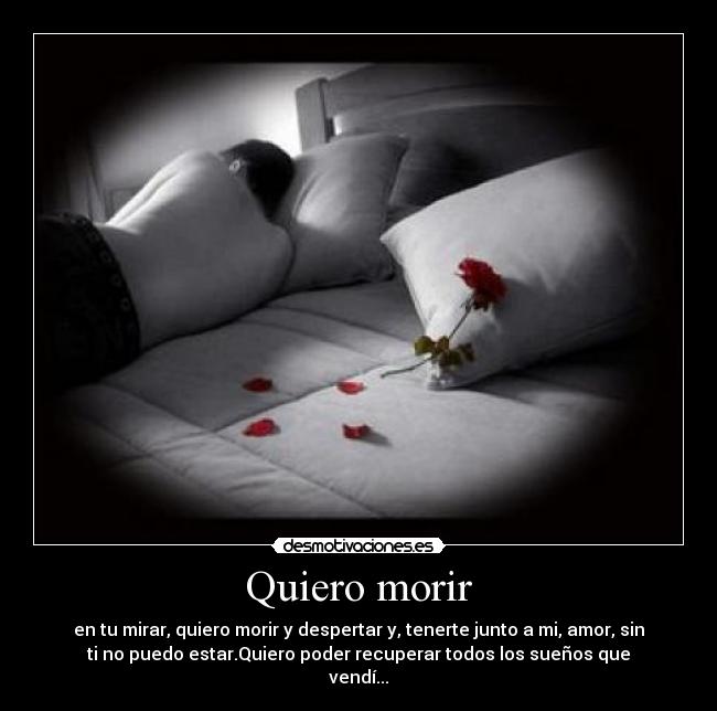 Quiero morir -