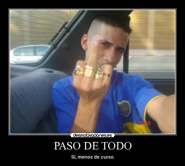 PASO DE TODO -