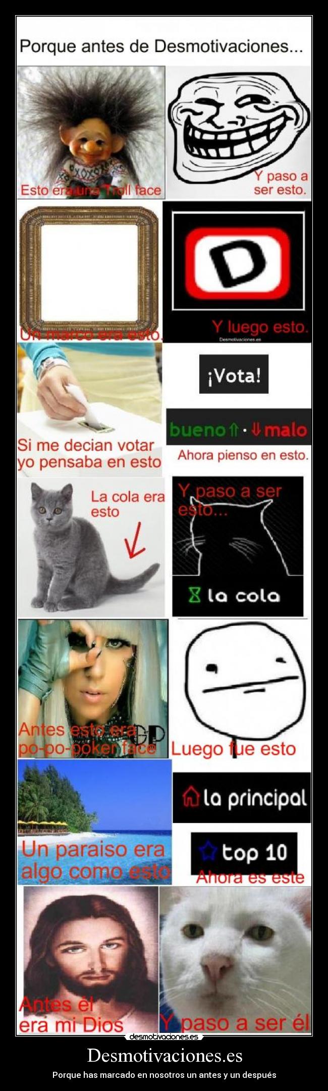 Desmotivaciones.es - Porque has marcado en nosotros un antes y un después