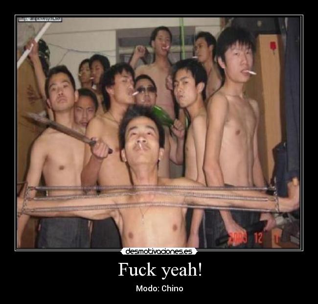 Fuck yeah! - Modo: Chino