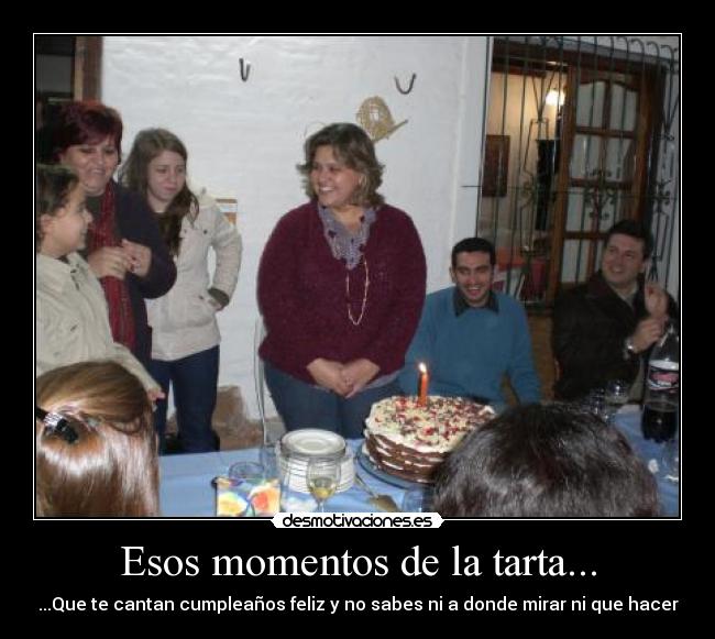 Esos momentos de la tarta... -