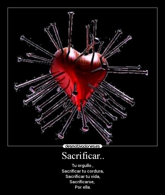Sacrificar.. -