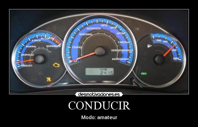 CONDUCIR - Modo: amateur