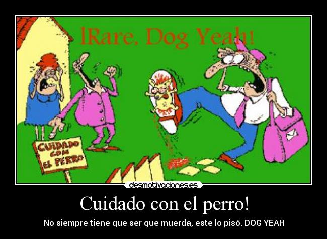 Cuidado con el perro! - 