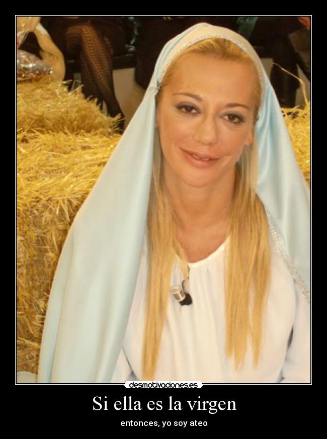 Si ella es la virgen -