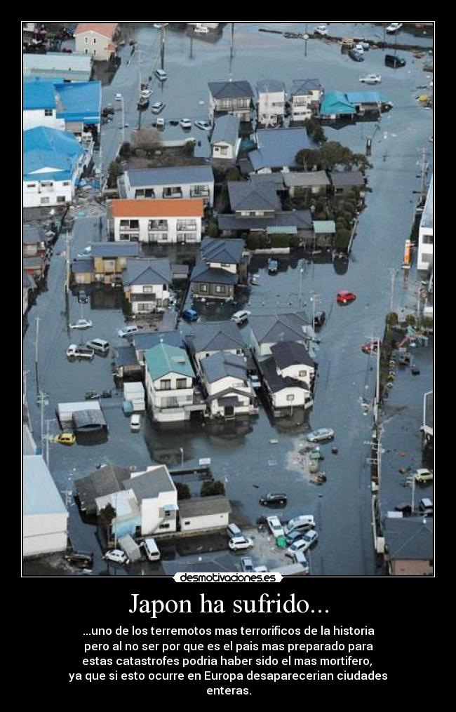 Japon ha sufrido... -