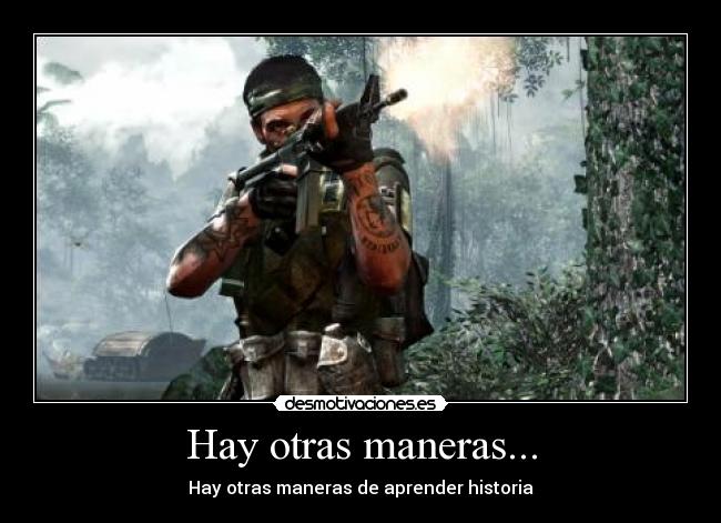 Hay otras maneras... -