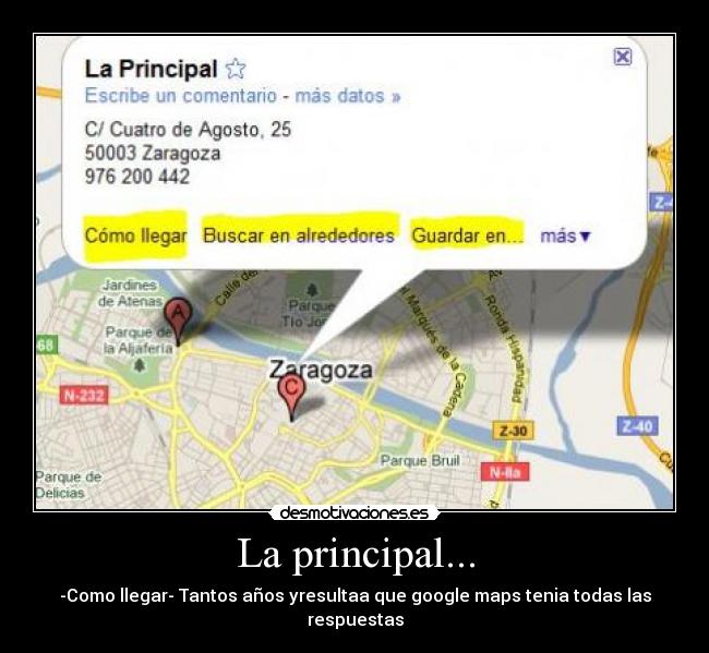 La principal... -
