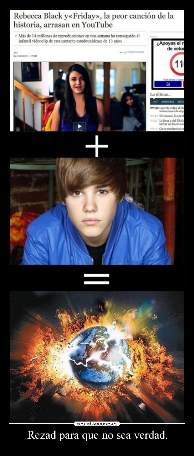 Rezad para que no sea verdad. -