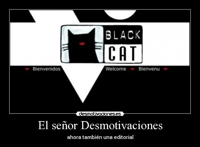 El señor Desmotivaciones - ahora también una editorial