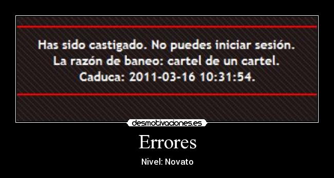 carteles error novato desmotivaciones