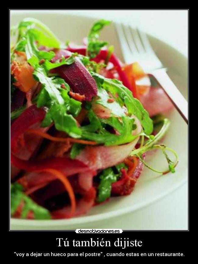 Tú también dijiste - 