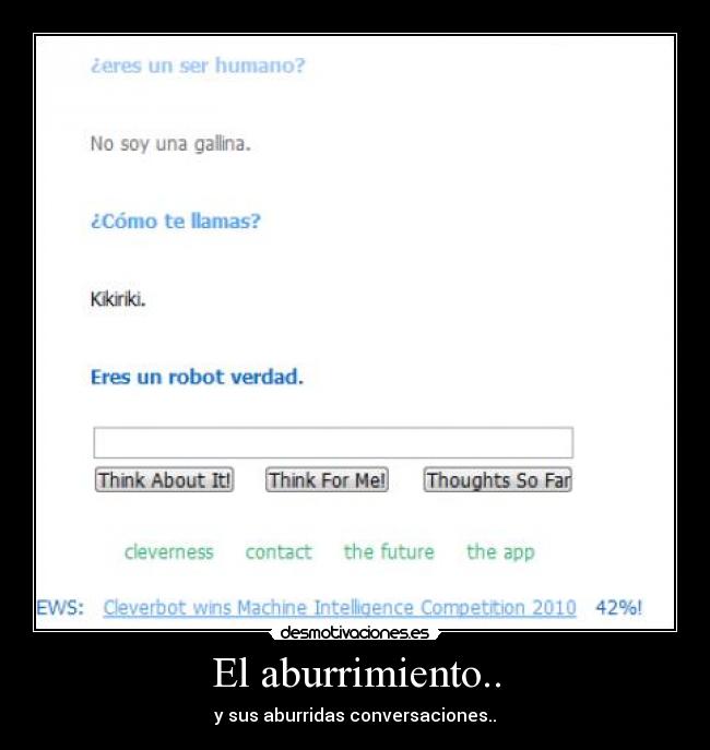 El aburrimiento.. - y sus aburridas conversaciones..