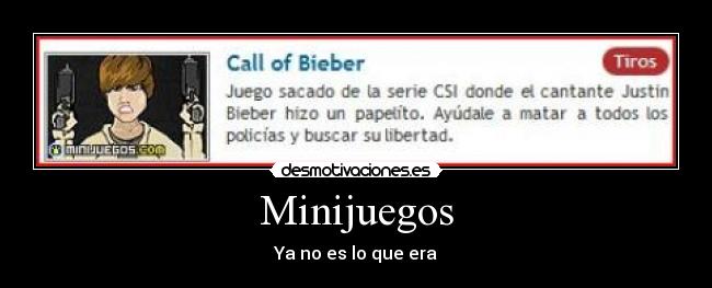 Minijuegos - Ya no es lo que era