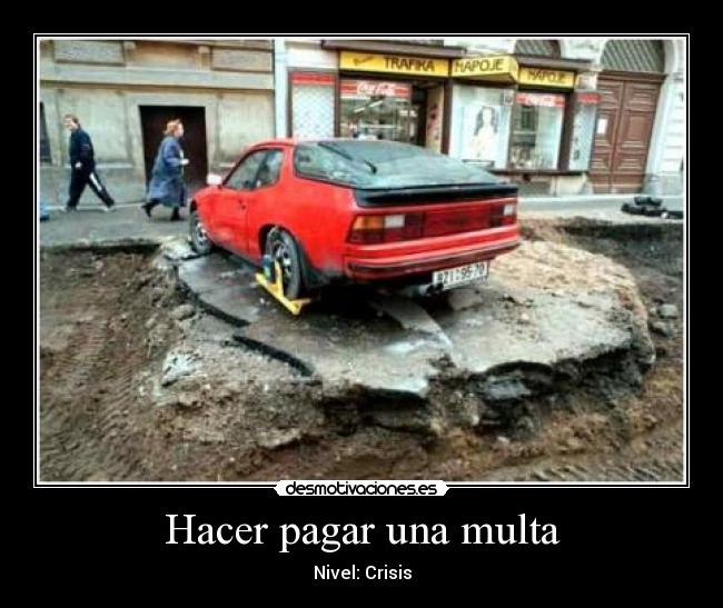 carteles crisis desmotivaciones