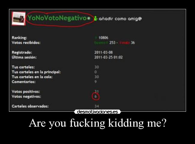 Are you fucking kidding me? - 