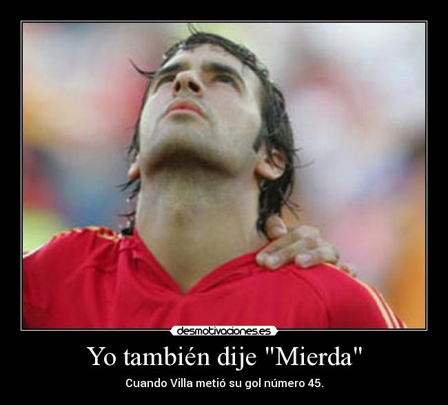 Yo también dije Mierda -