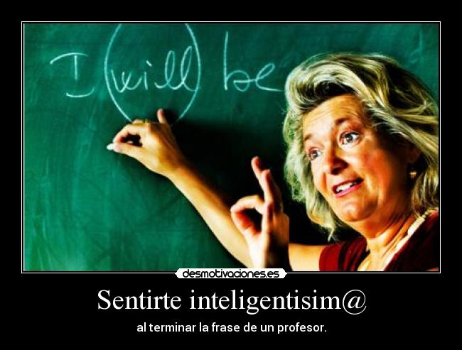 Sentirte inteligentisim@ -