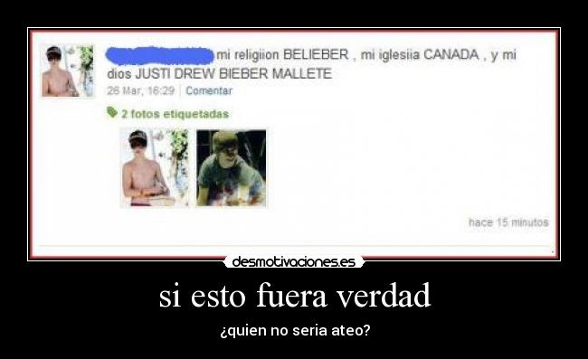 si esto fuera verdad -