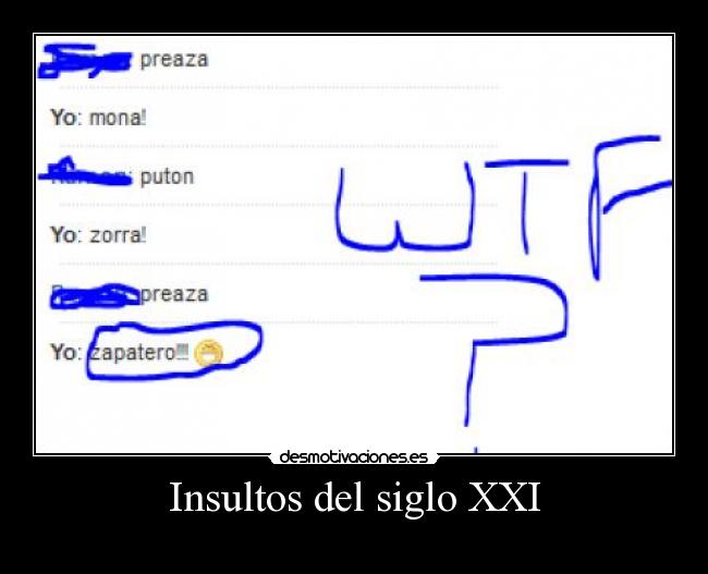 Insultos del siglo XXI - 