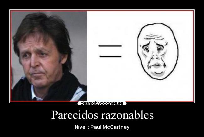 Parecidos razonables -