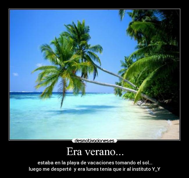 carteles verano verano desmotivaciones