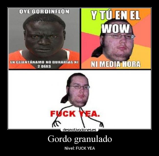 Gordo granulado -