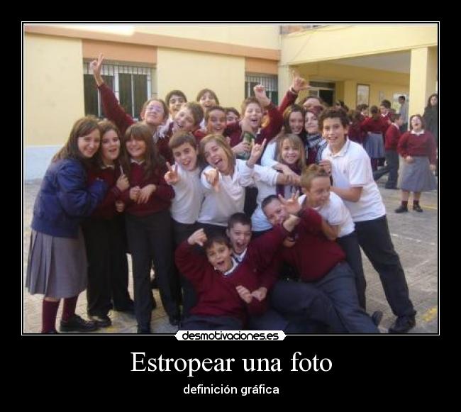 Estropear una foto - definición gráfica