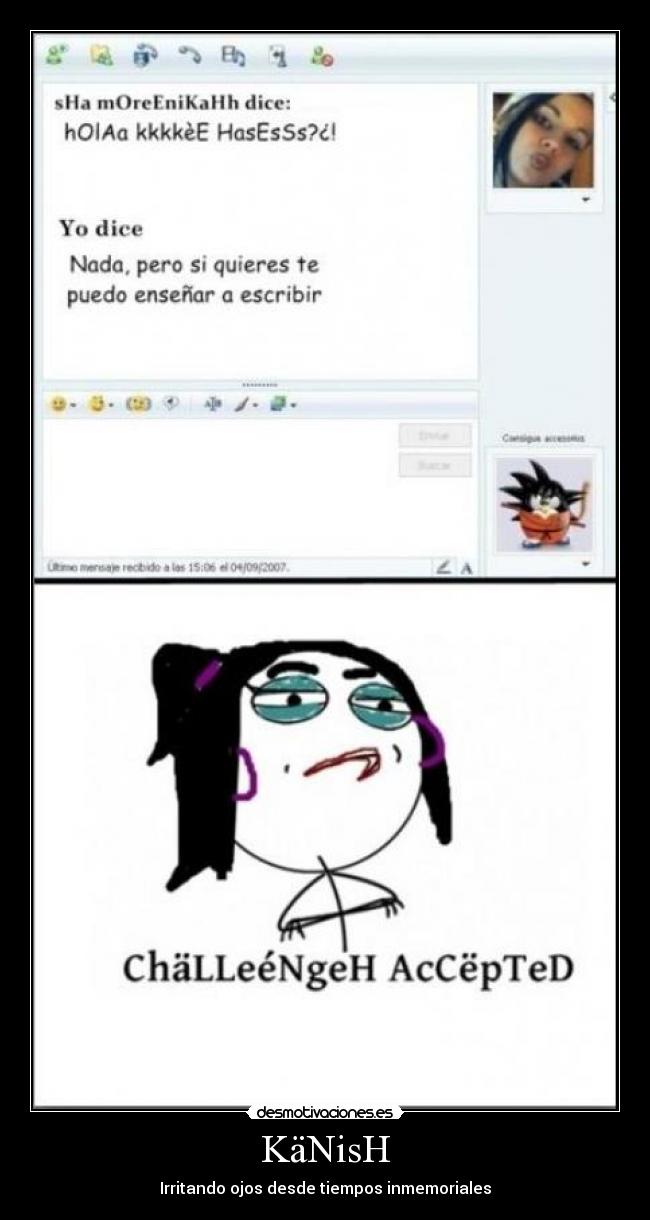 KäNisH - Irritando ojos desde tiempos inmemoriales