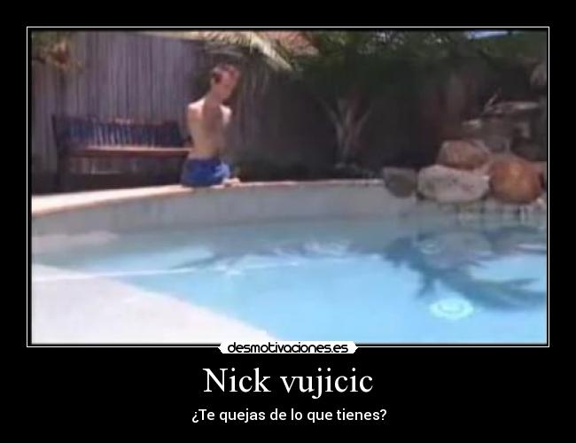 Nick vujicic - 