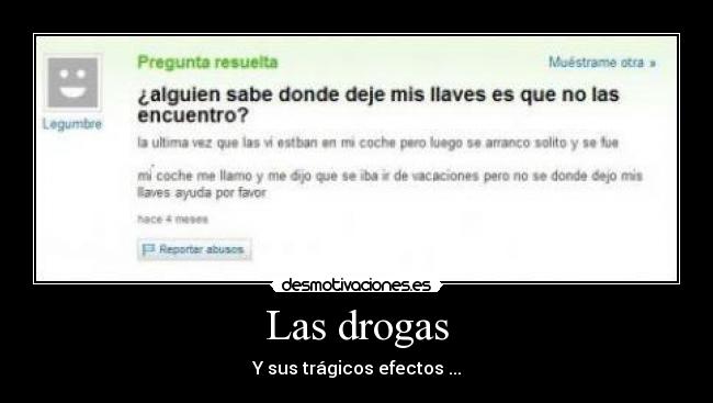 Las drogas -
