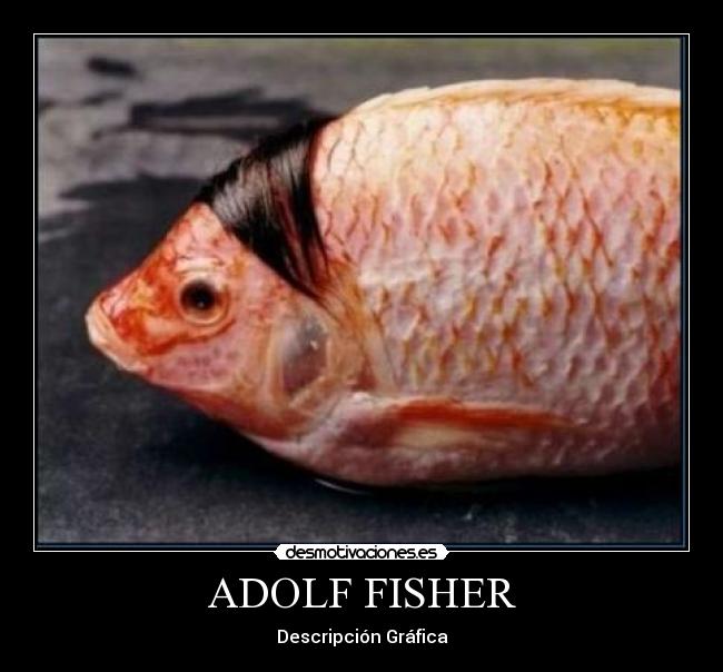 ADOLF FISHER - 