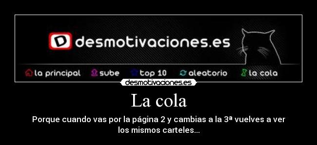 carteles cola desmotivaciones