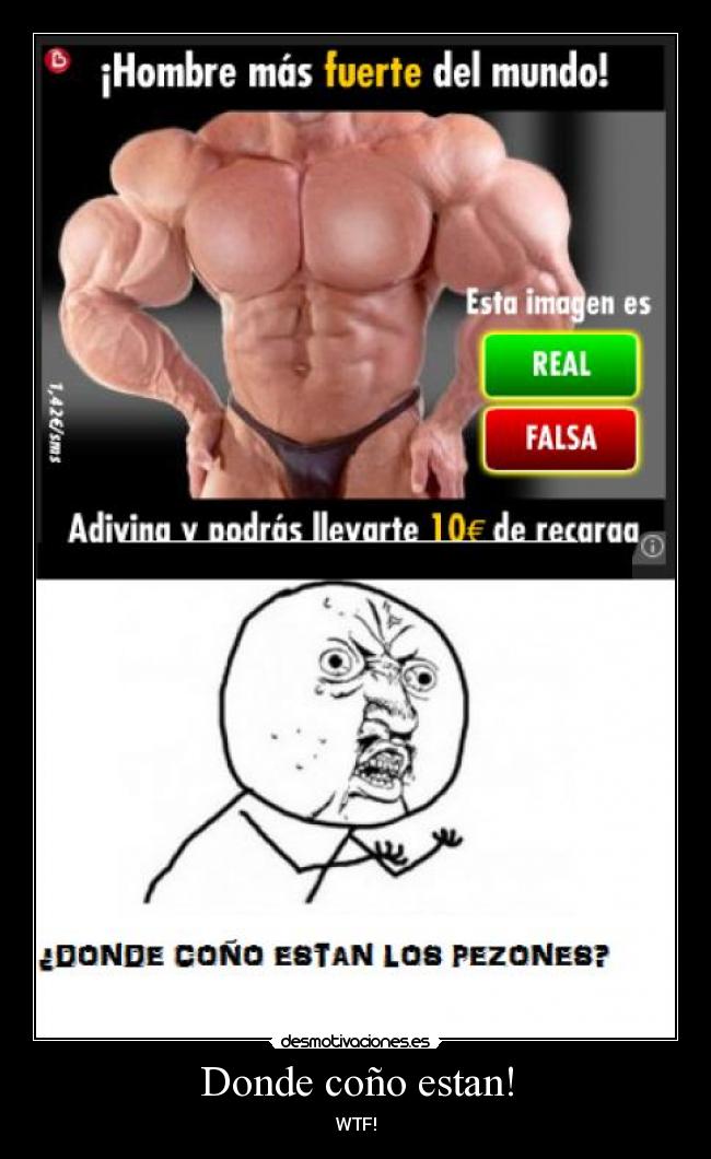 Donde coño estan! -