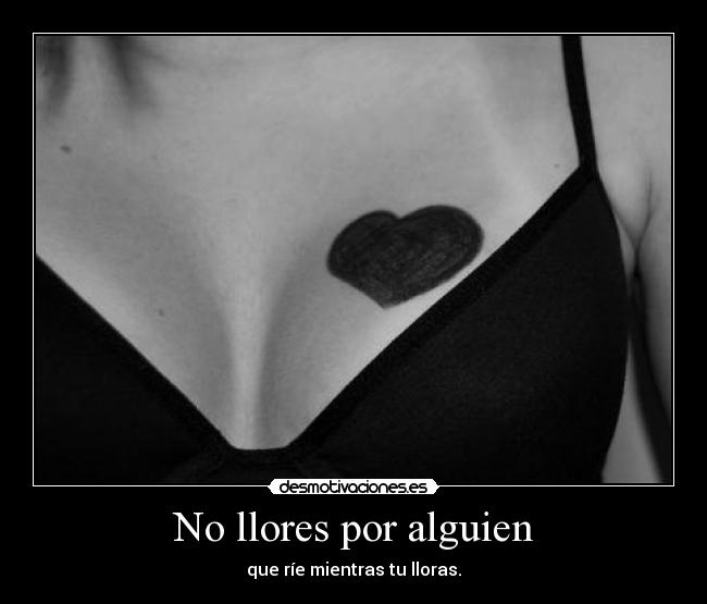 No llores por alguien - 