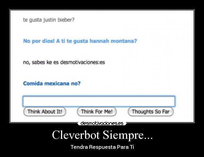 Cleverbot Siempre... - 