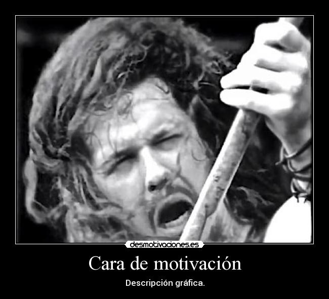 Cara de motivación -