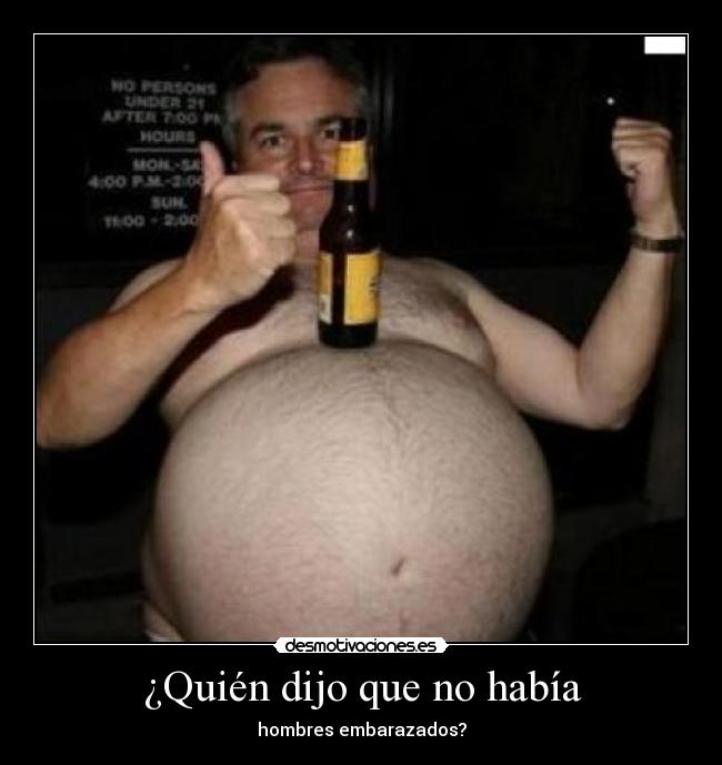 ¿Quién dijo que no había -