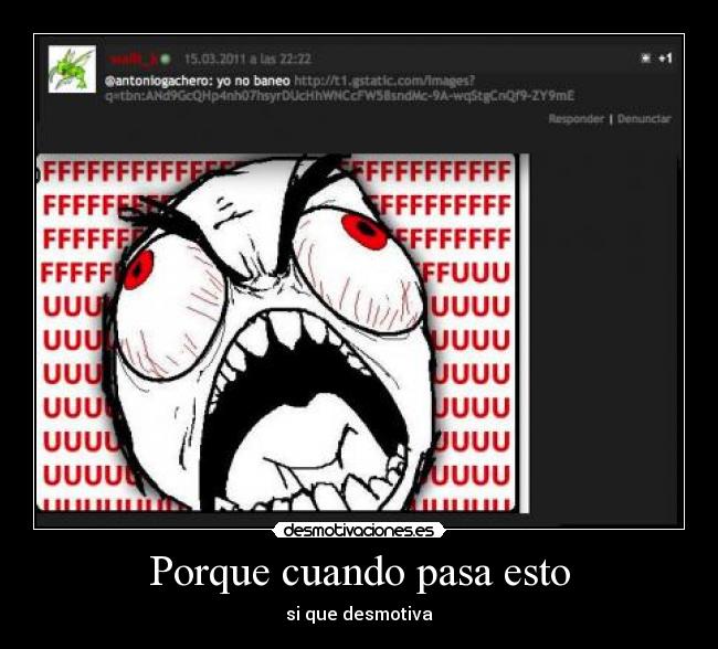 Porque cuando pasa esto -