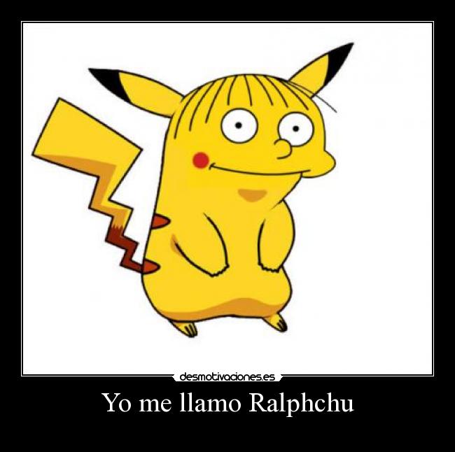 carteles llamo ralphchu desmotivaciones