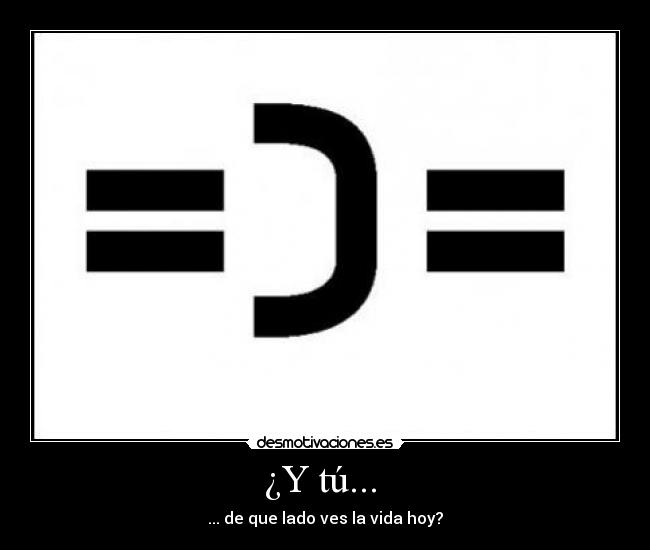 ¿Y tú... -