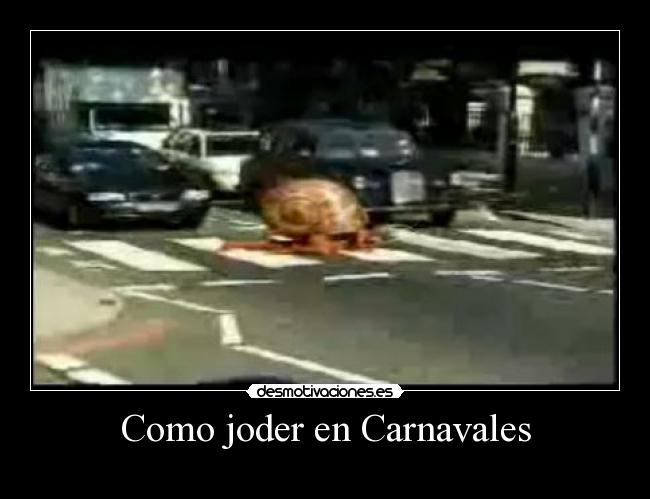 Como joder en Carnavales - 