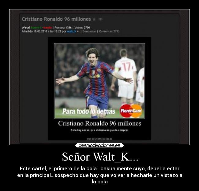 Señor Walt_K... - 
