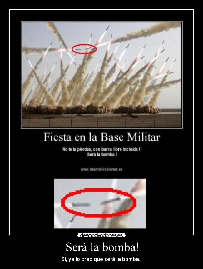 Será la bomba! -